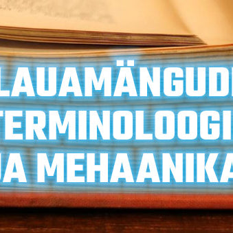 Lauamängude terminoloogia ja mehaanikad