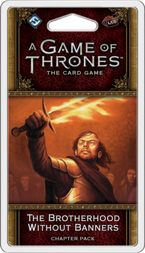 A Game of Thrones: The Card Game - Bortherhood Without Banners